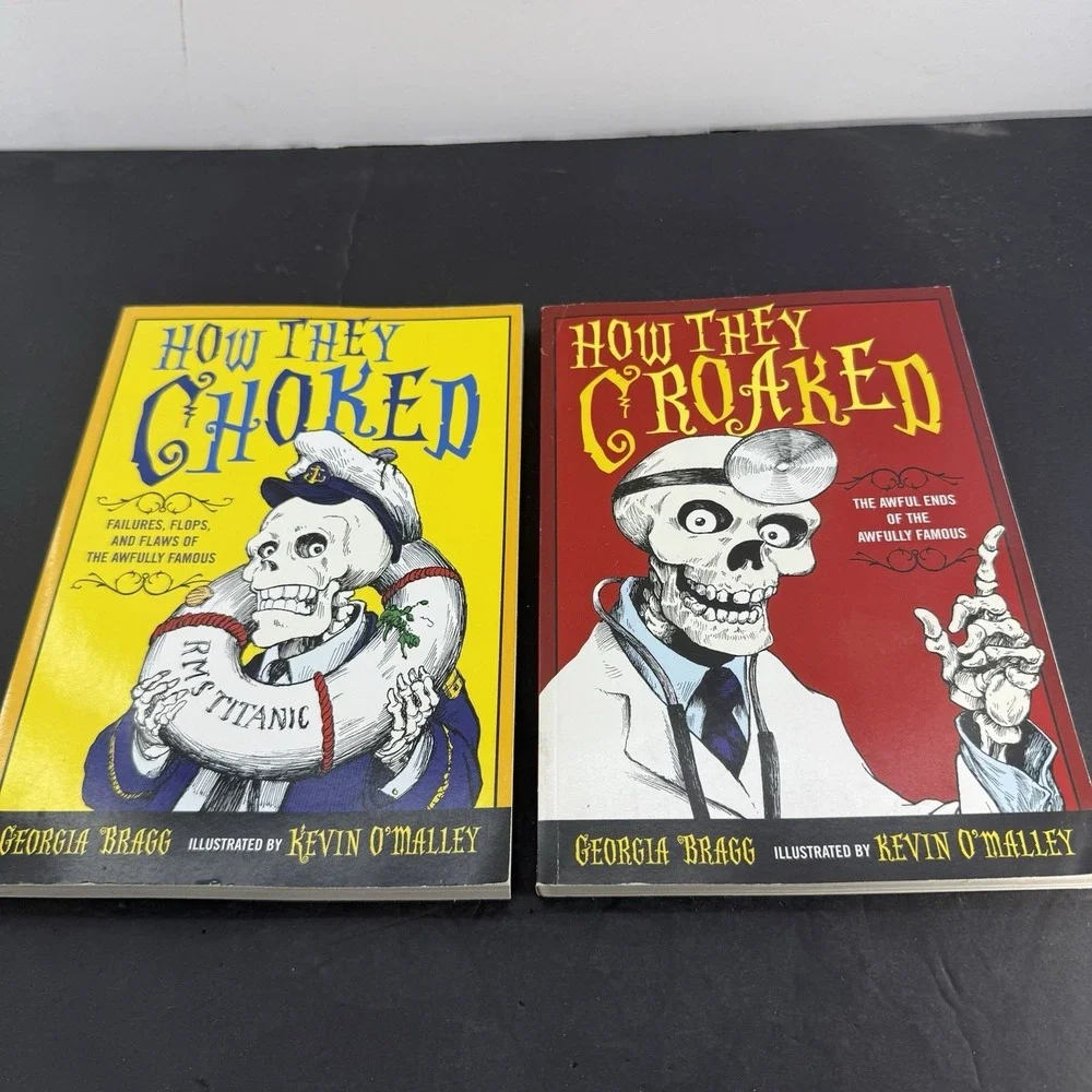 How They Choked & How They Croaked Scholastic Books